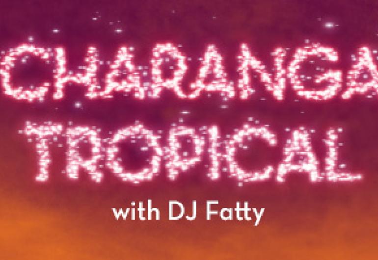 Charanga Tropical with DJ Fatty