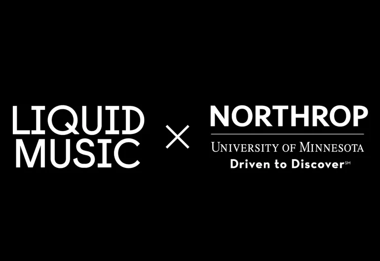 Two logos: Liquid Music and Northrop University of Minnesota, Driven to Discover